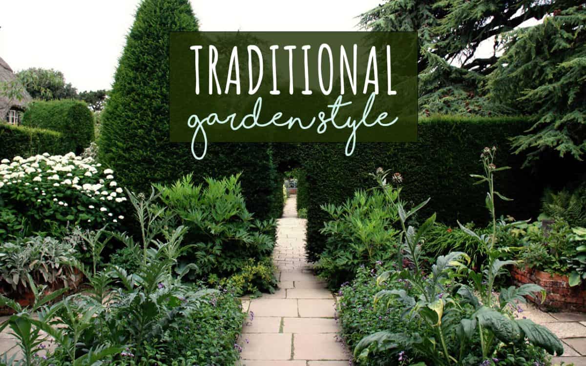 traditional garden style
